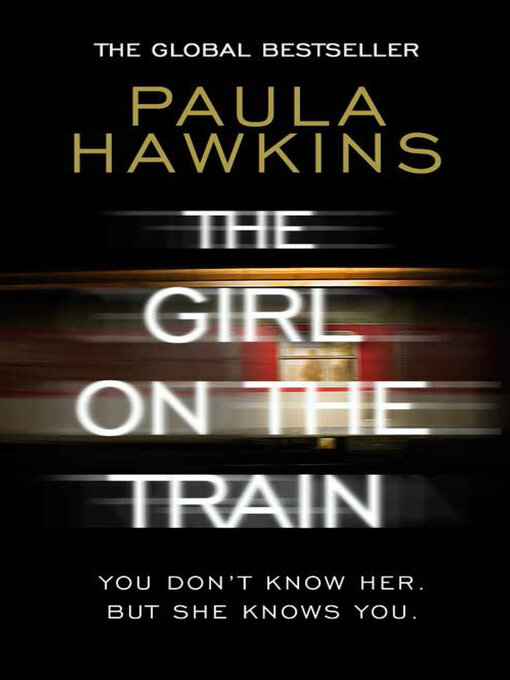 Nimiön The Girl on the Train lisätiedot, tekijä Paula Hawkins - Odotuslista